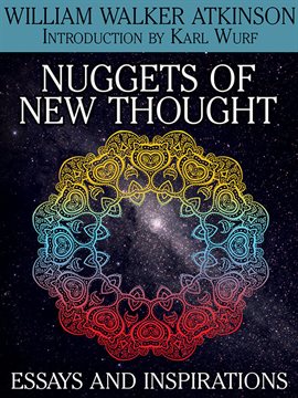 Cover image for Nuggets of the New Thought: Essays and Inspirations