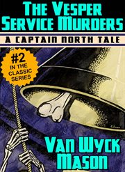 The Vesper Service Murders : Captain Hugh North Series, Book 2 cover image