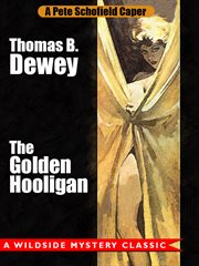 Golden Hooligan : a Pete Schofield Caper cover image