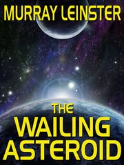 The wailing asteroid cover image