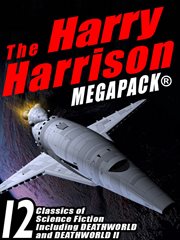 The Harry Harrison megapack : 12 classics of science fiction cover image