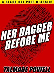 Her dagger before me cover image