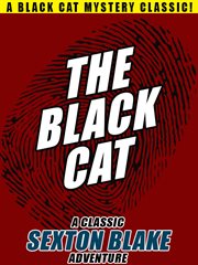 The black cat : a classic Sexton Blake adventure cover image
