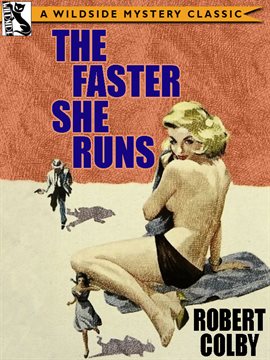 Cover image for The Faster She Runs