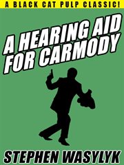 A hearing aid for Carmody cover image