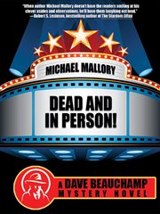 Dead and in person! : a Dave Beauchamp mystery novel cover image