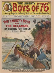 The Liberty Boys of '76. The Liberty Boys on the Delaware; or, Holding Fort Mifflin cover image