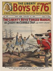 The Liberty Boys of '76. The Liberty Boys' forced march; or, Caught in a terrible trap cover image
