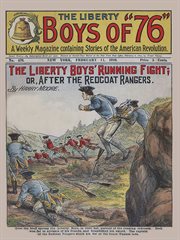 The Liberty Boys of '76. The Liberty Boys' running fight; or, After the Redcoat Rangers cover image