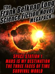 The Frank Belknap Long science fiction novel MEGAPACK cover image