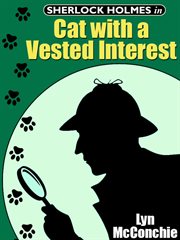 Sherlock Holmes in cat with a vested interest cover image