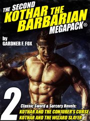 The second kothar the barbarian megapack®. Books #4-5 cover image