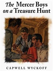 The Mercer boys on a treasure hunt cover image
