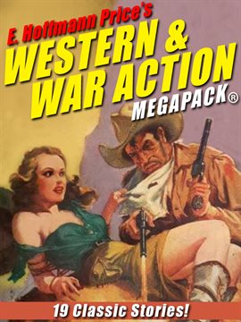 Umschlagbild für E. Hoffmann Price's War and Western Action MEGAPACK®