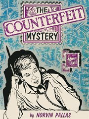 The counterfeit mystery cover image