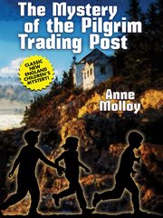 Mystery of the Pilgrim Trading Post cover image