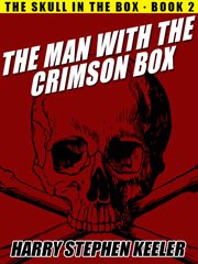 Man with the Crimson Box cover image