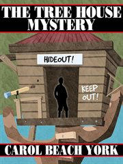 The tree house mystery cover image
