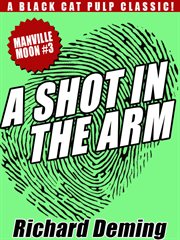 A shot in the arm : manville moon #3 cover image