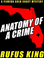 Anatomy of a crime cover image