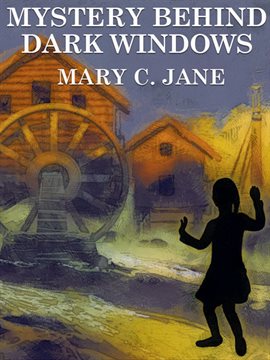 Cover image for Mystery Behind Dark Windows