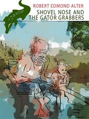 Shovel Nose and the Gator Grabbers cover image