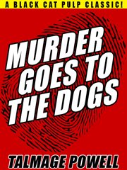 Murder goes to the dogs cover image