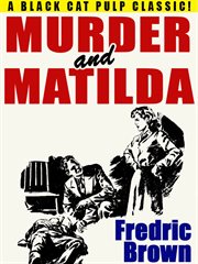 Murder and Matilda cover image