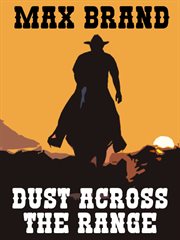 Dust Across the Range cover image
