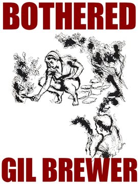 Cover image for Bothered