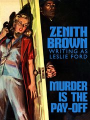 Murder is the pay-off cover image