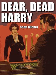 Dear, Dead Harry cover image