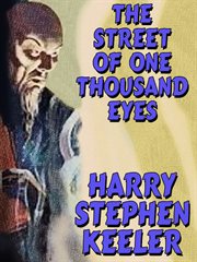 The street of a thousand eyes cover image