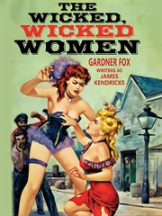 The Wicked, Wicked Women cover image