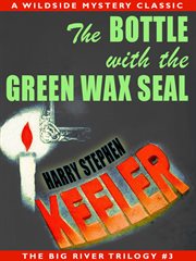 The Bottle with the Green Wax Seal cover image
