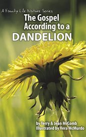 The Gospel According to a Dandelion cover image