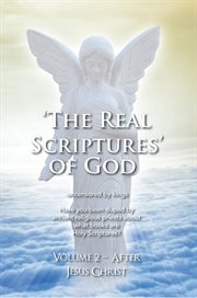 'the real scriptures' of god ئ new testament cover image