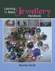 Learning to make jewellery handbook cover image