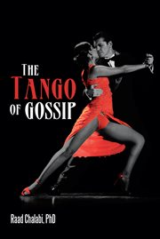 The Tango of Gossip cover image