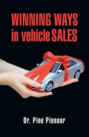 Winning ways in vehicle sales cover image