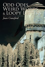 Odd odes, weird words and loopy letters cover image