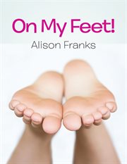 On my feet! cover image