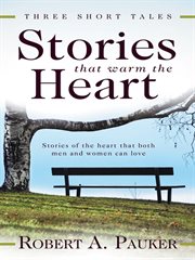 Stories that warm the heart. Three Short Tales cover image