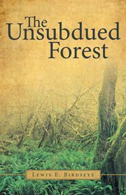 The unsubdued forest cover image