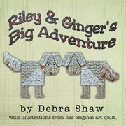 Riley and ginger's big adventure cover image
