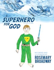 A superhero for god cover image