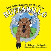 The adventures of the first buffarillo cover image
