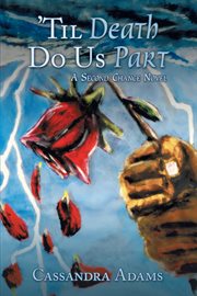 'til death do us part. A Second Chance Novel cover image