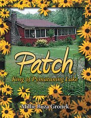 Patch : king of Pymatuning Lake cover image