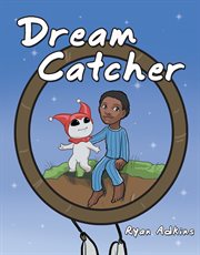 Dream catcher cover image